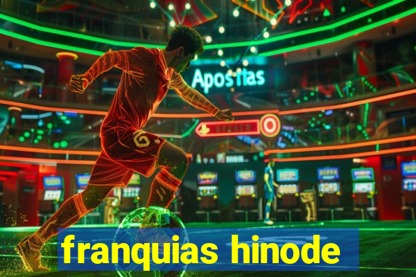 franquias hinode